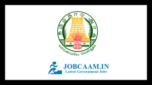 Tamilnadu Industrial Investment corporation Recruitment 2021