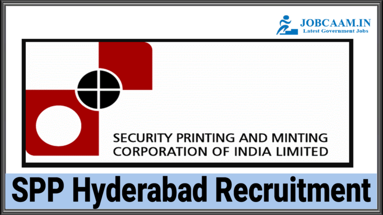 SPP Hyderabad Recruitment 2022