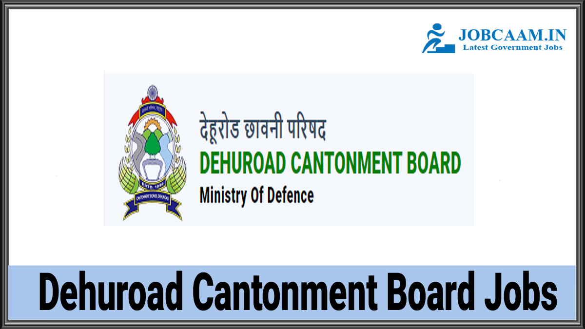 Dehuroad Cantonment Board Recruitment