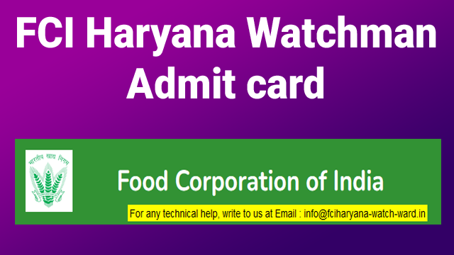 FCI Haryana Watchman Admit card 2022