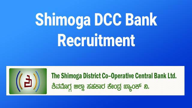 Shimoga DCC Bank Recruitment 2022