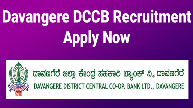 Davangere DCC Bank Recruitment 2022
