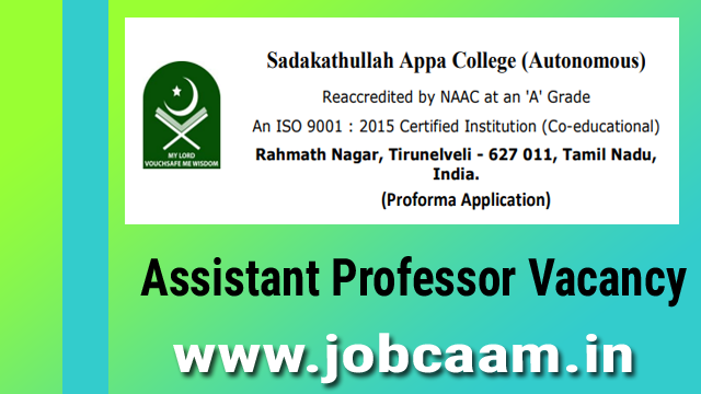 Sadakathullah Appa College Recruitment 2022