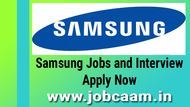 samsung recruitment 2022