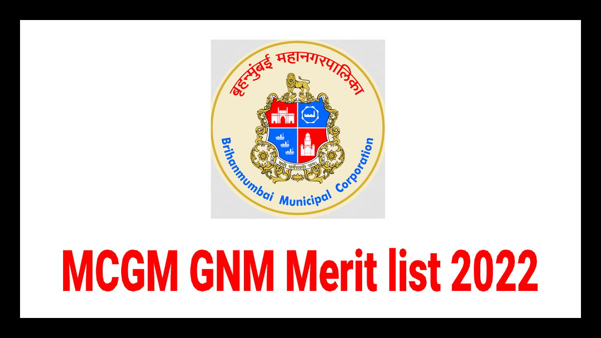 MCGM GNM Merit List 2022