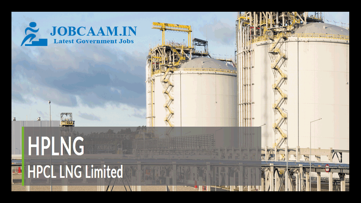 HPCL LNG Recruitment