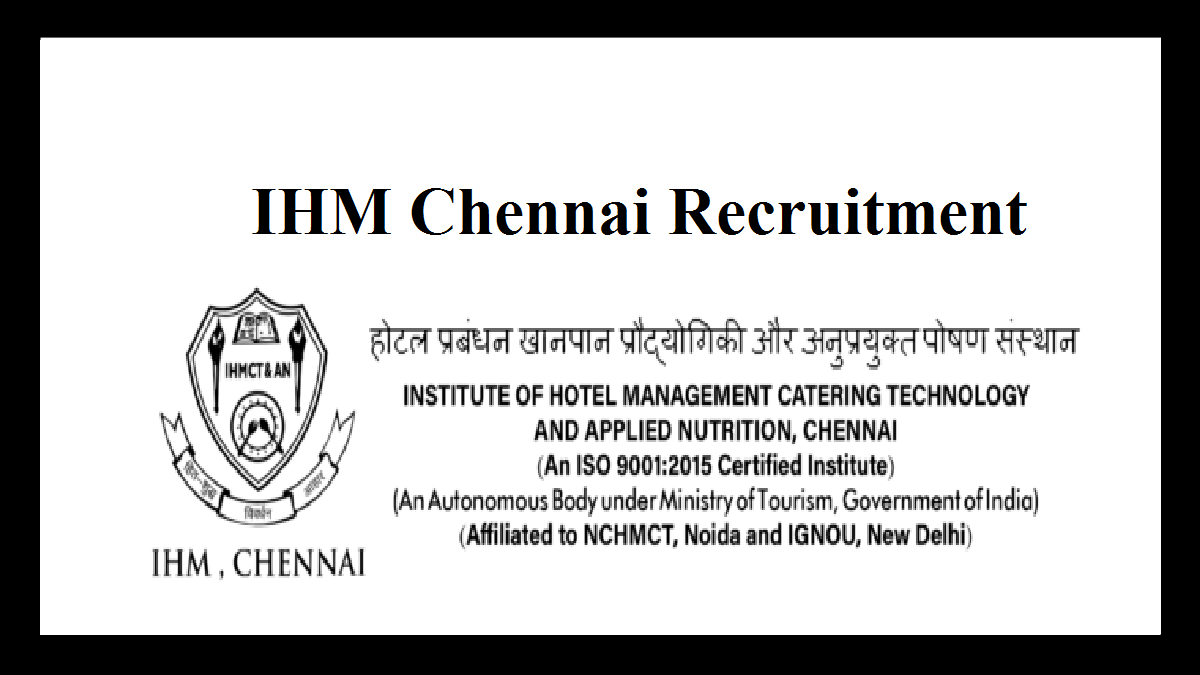 IHM Chennai Recruitment 2022