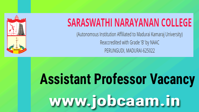 Saraswathi Narayanan College Recruitment
