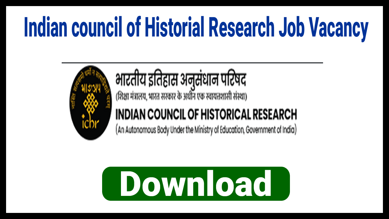 ICHR Recruitment