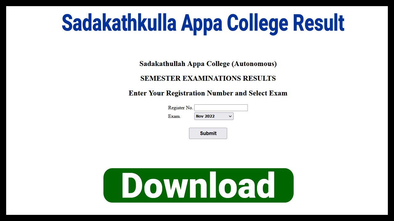 Sadakathullah Appa College Result 2022
